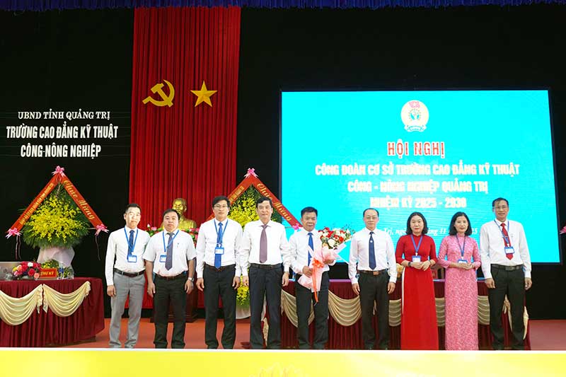 Hội nghị Công đoàn Trường Cao đẳng Kỹ thuật Công - Nông nghiệp Quảng Trị nhiệm kỳ 2025 - 2030 thành công tốt đẹp